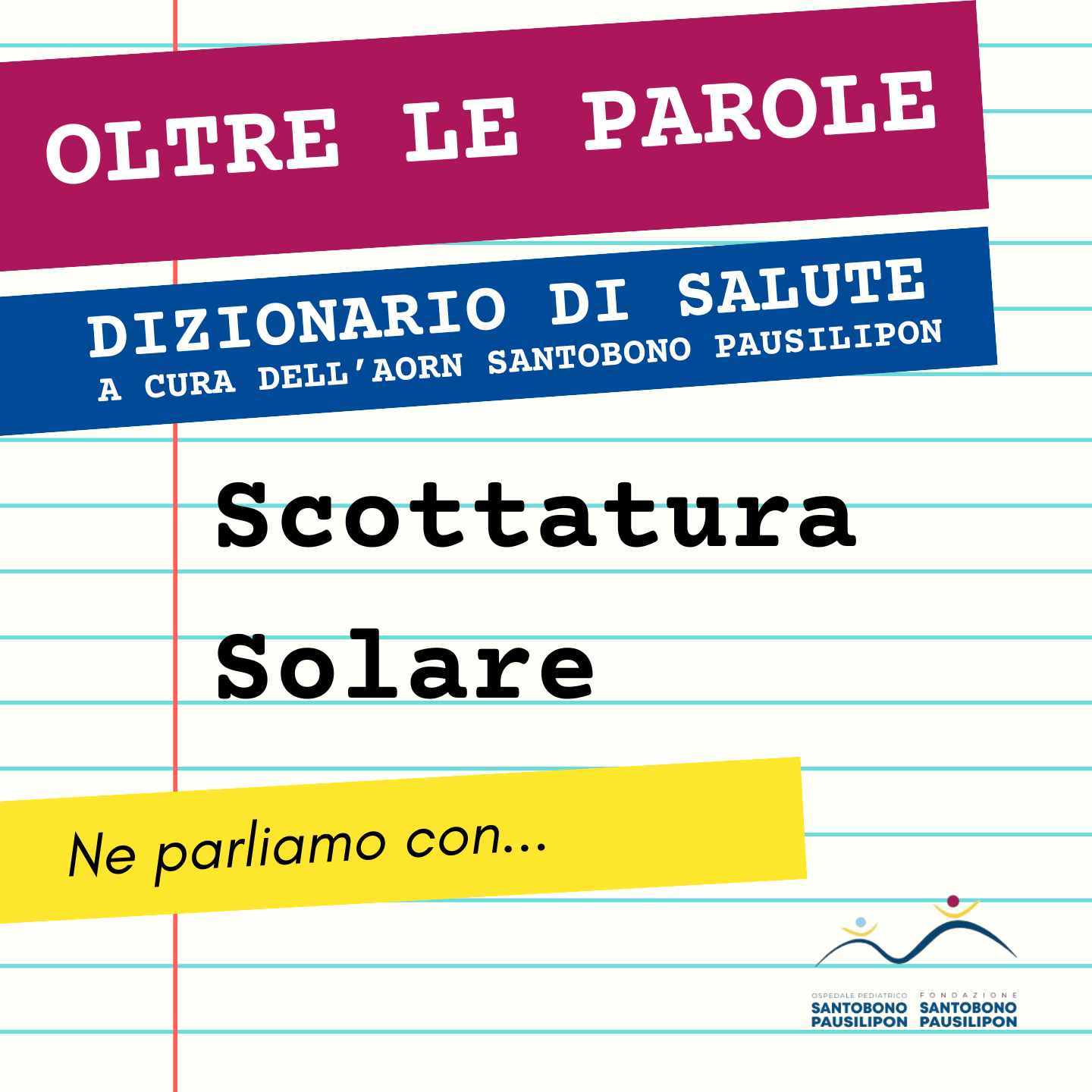 RUBRICA: OLTRE LA PAROLA. OGGI PARLIAMO DI SCOTTATURE SOLARI