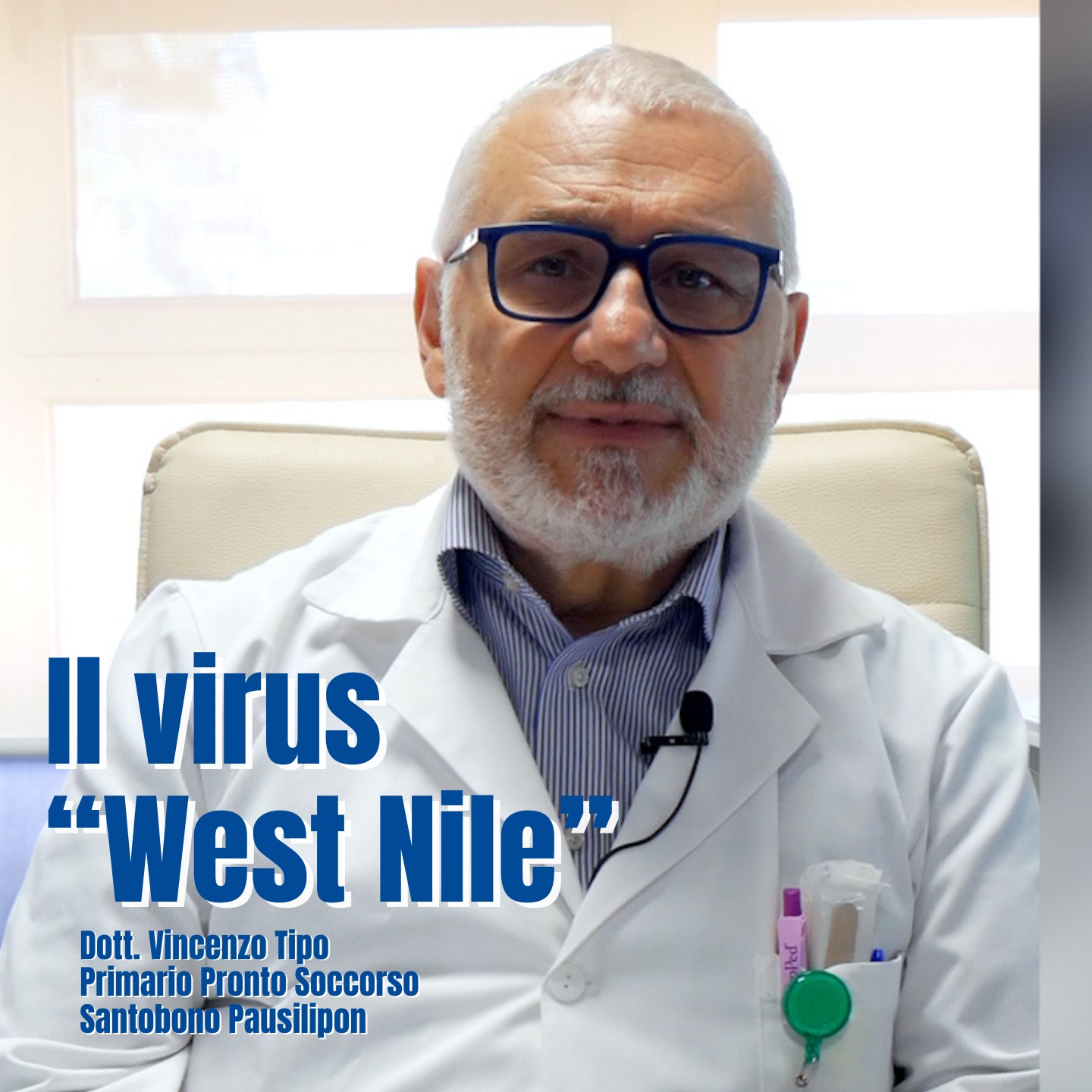 Il Virus "West Nile": I consigli dell’esperto