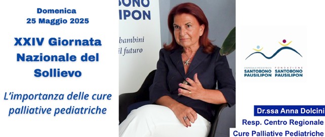 IL 25 MAGGIO SI CELEBRA LA GIORNATA NAZIONALE DEL SOLLIEVO: UN MOMENTO DI SENSIBILIZZAZIONE SULL’IMPORTANZA DELLE CURE PALLIATIVE PEDIATRICHE